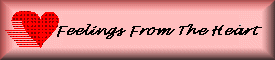 Feelings From the Heart