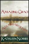 Amazing Grace: A Vocabulary of Faith